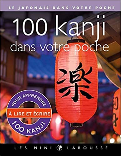 indir 100 kanji dans votre poche (Les mini Larousse)