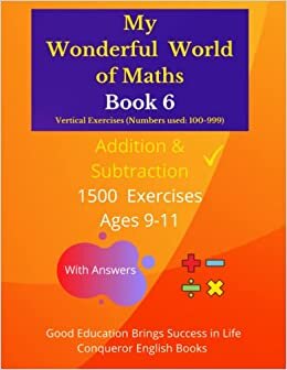 تحميل My Wonderful World of Maths - Book 6: 100 Pages of Mixed Addition &amp; Subtraction Exercises. (My Wonderful World of Maths (Mixed Exercises) - Vertical Version)