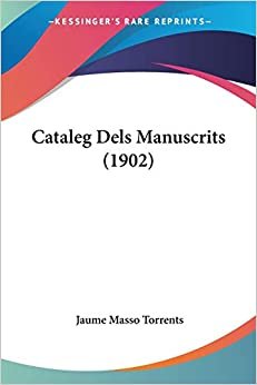 تحميل Cataleg Dels Manuscrits (1902)