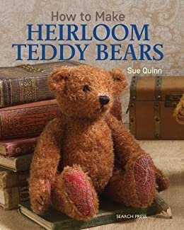 ダウンロード  How to Make Heirloom Teddy Bears (English Edition) 本