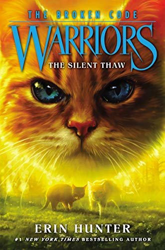 ダウンロード  Warriors: The Broken Code #2: The Silent Thaw (English Edition) 本