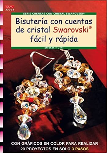 indir Serie Cuentas con Cristal Swarovski nº 23 BISUTERÍA CON CUENTAS DE CRISTAL SWAROVSKI FÁCIL Y RAPIDO (Cp - S.Cristal Swarovski)