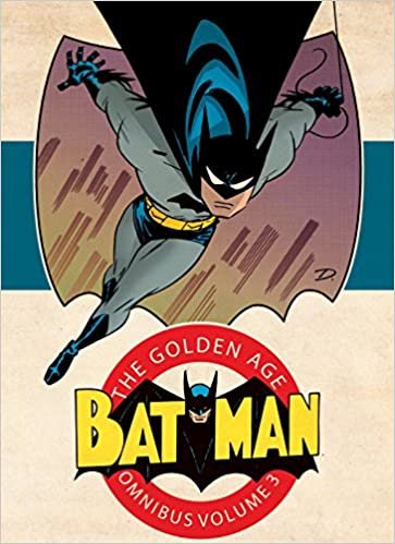 ダウンロード  Batman: The Golden Age Omnibus Vol. 3 本