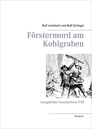indir Förstermord am Kohlgraben: Lengsfelder Geschichten VIII