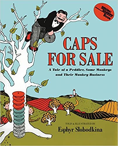 ダウンロード  Caps for Sale: A Tale of a Peddler, Some Monkeys and Their Monkey Business (Young Scott Books) 本
