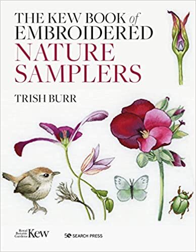 The Kew Book of Nature Samplers Folder Edition: 10 Stunning Projects With Reusable Iron-on Transfers