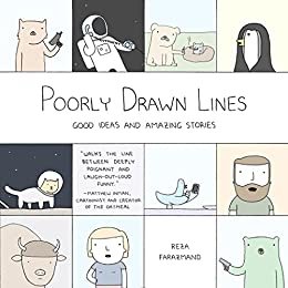Poorly Drawn Lines: Good Ideas and Amazing Stories (English Edition)