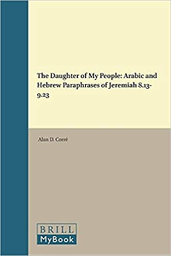 تحميل The Daughter of My People: Arabic and Hebrew Paraphrases of Jeremiah 8.13-9.23