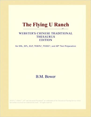 The Flying U Ranch (Webster's Chinese Traditional Thesaurus Edition)