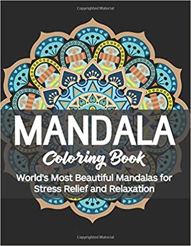تحميل Mandala Coloring Book: World&#39;s Most Beautiful Mandalas for Stress Relief and Relaxation