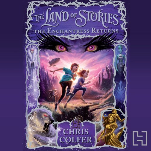 ダウンロード  The Land of Stories: The Enchantress Returns 本