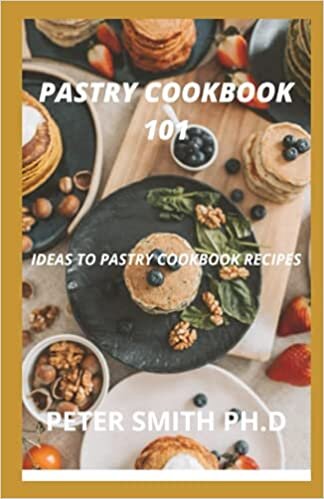 Pastry Cookbook 101: Ideas To Pastry Cookbook Recipes indir