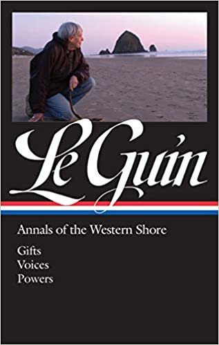 Ursula K. Le Guin: Annals of the Western Shore (LOA #335): Gifts / Voices / Powers (Library of America Ursula K. Le Guin Edition, Band 5) indir