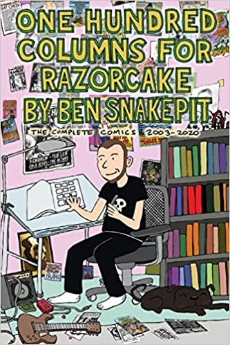 تحميل One Hundred Columns For Razorcake: The Complete Comics 2003-2020