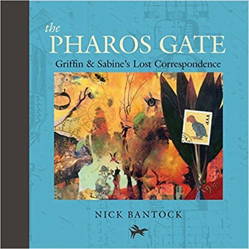 ダウンロード  The Pharos Gate: Griffin & Sabine's Lost Correspondence (Griffin and Sabine Series, Chronicles of Griffin and Sabine) 本