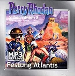 indir Perry Rhodan Silber Edition (MP3-CDs) 08 - Festung Atlantis: 06