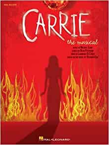 ダウンロード  Carrie The Musical: Vocal Selections 本