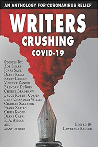 Writers Crushing COVID-19: An Anthology for COVID-19 Relief ダウンロード