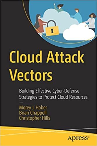 اقرأ Cloud Attack Vectors: Building Effective Cyber-Defense Strategies to Protect Cloud Resources الكتاب الاليكتروني 