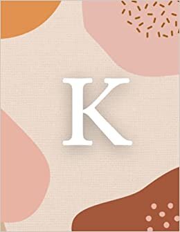 K: Monogram Lined Journal | 120 Pages | Large 8.5 x 11 inches (Boho Chic Monogram Journals) indir