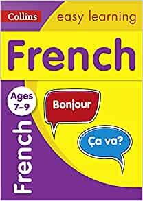 French Ages 7-9 (Collins Easy Learning Primary Languages)