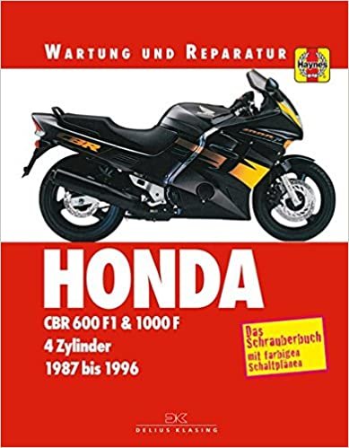 Honda CBR 600 F & 1000 F: Wartung und Reparatur. Print on Demand indir