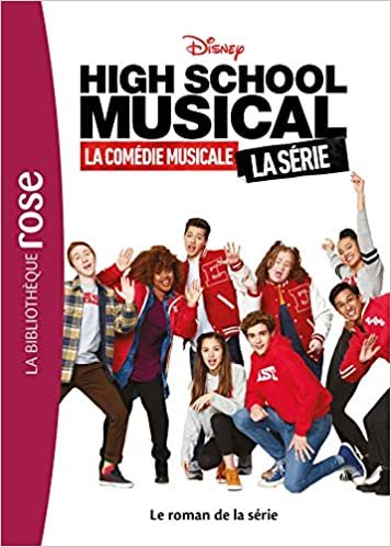 indir High School Musical - Le roman de la série (Films BB Rose 10-12 (0))