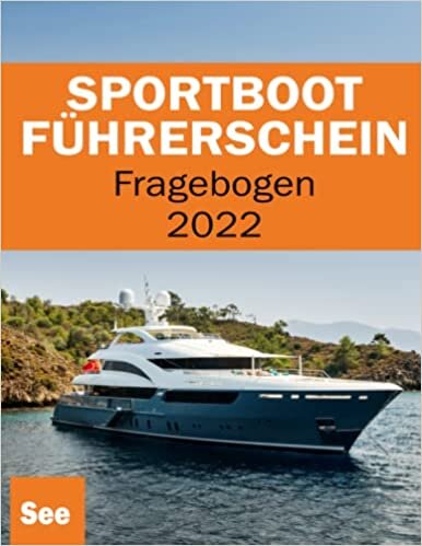 تحميل Sportbootführerschein See - Bootsführerschein - Sportbootführerschein Binnen - Fragebogen Lehrbuch Segelbuch - SBF See