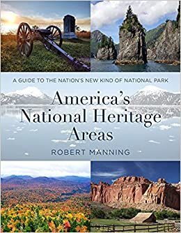 اقرأ America's National Heritage Areas: A Guide to the Nation's New Kind of National Park الكتاب الاليكتروني 