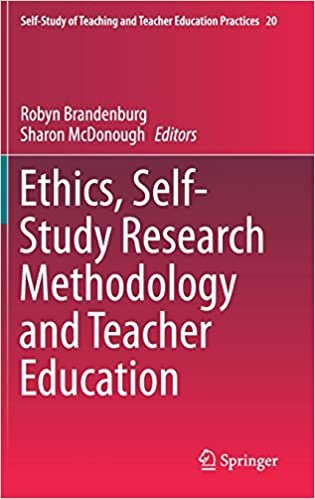 تحميل Ethics, Self-Study Research Methodology and Teacher Education