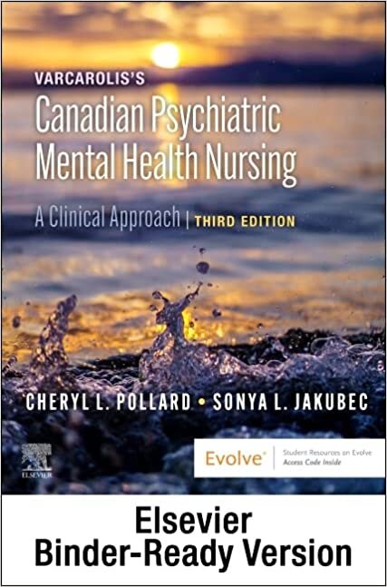 Varcarolis's Canadian Psychiatric Mental Health Nursing - Binder Ready