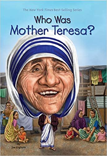 Who Was Mother Teresa? (Who Was?)