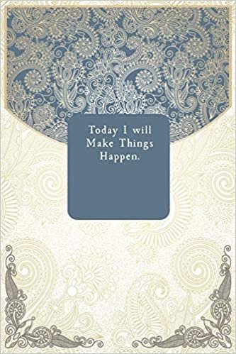 اقرأ Today I will Make Things Happen. الكتاب الاليكتروني 