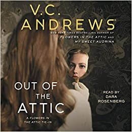 Out of the Attic (Dollanganger, Band 2) indir