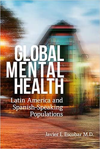 تحميل Global Mental Health: Latin America and Spanish-Speaking Populations