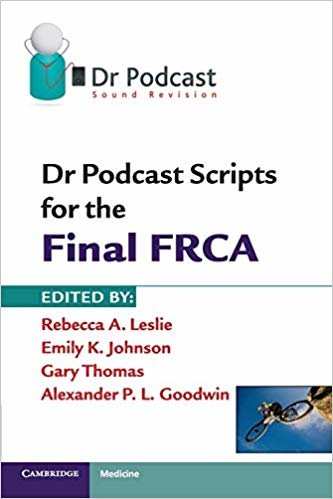 تحميل Dr Podcast Scripts for the Final FRCA