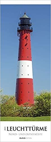 Leuchttürme - Nord- und Ostseeküste 2021 - Streifenkalender XXL 25x69 cm - Lighthouses - Bild-Kalender - Wand-Kalender - Alpha Edition indir