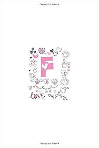indir Monogram Letter - F Valentine design letter, Initial Monogram Letter, College Ruled Notebook: Lined Notebook / Journal Gift, 120 Pages, 6x9, Soft Cover, Matte Finish