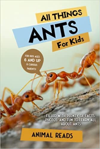 تحميل All Things Ants For Kids: Filled With Plenty of Facts, Photos, and Fun to Learn all About Ants