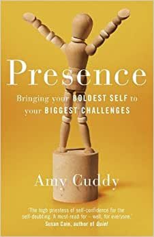 تحميل Presence: Bringing Your Boldest Self to Your Biggest Challenges