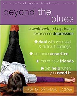 indir Beyond The Blues: A Workbook to Help Teens Overcome Depression
