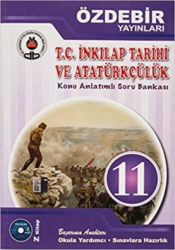 11. Sınıf T.C. İnkılap Tarihi ve Atatürkçülük Konu Anlatımlı Soru Bankası indir