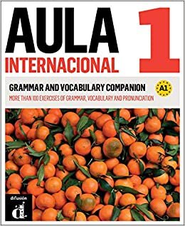 Aula Internacional - Nueva edicion: Grammar and vocabulary companion 1 (A1) + indir