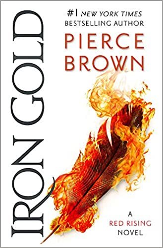 Iron Gold: The explosive new novel in the Red Rising series: Red Rising Series 4 indir