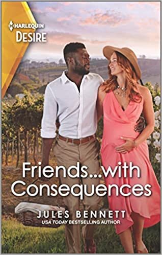 اقرأ Friends...with Consequences: A One-Night Unexpected Pregnancy Romance الكتاب الاليكتروني 