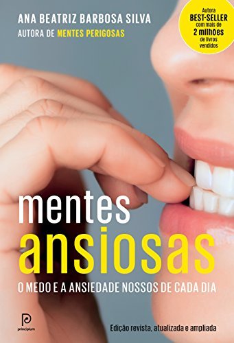 Mentes Ansiosas – O medo e a ansiedade nossos de cada dia (Portuguese Edition) ダウンロード