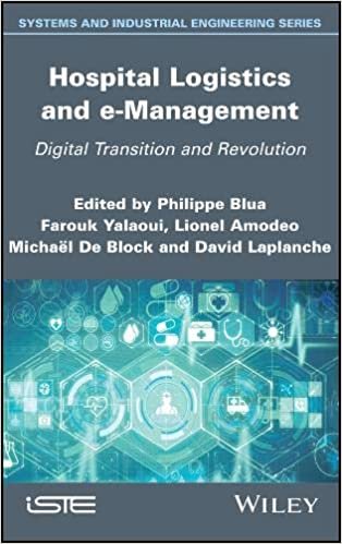 تحميل Hospital Logistics and e-Management: Digital Transition and Revolution
