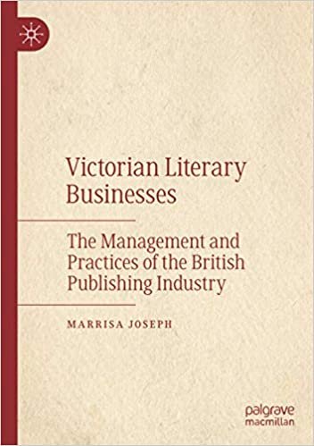 ダウンロード  Victorian Literary Businesses: The Management and Practices of the British Publishing Industry 本