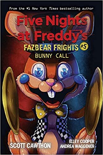  بدون تسجيل ليقرأ Bunny Call (Five Nights at Freddy's: Fazbear Frights #5) (5)