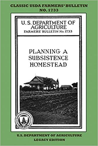 indir Planning A Subsistence Homestead (Legacy Edition): The Classic USDA Farmers’ Bulletin No. 1733 With Tips And Traditional Methods In Sustainable ... (The Classic Farmers Bulletin Library)